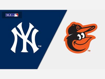 Baltimore Orioles @ New York Yankees