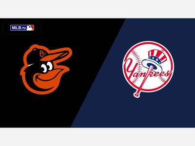 New York Yankees @ Baltimore Orioles 